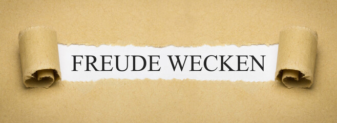 Freude wecken