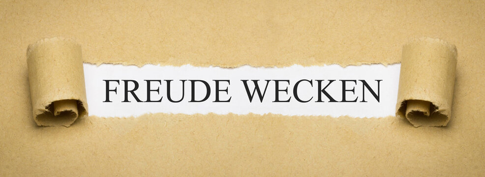 Freude wecken