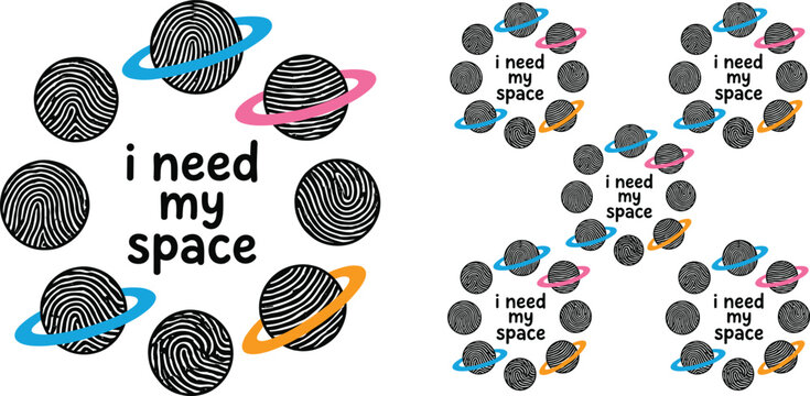 I need my space funny typography vector design with fingerprint planet rings orbiting text isolated on white background