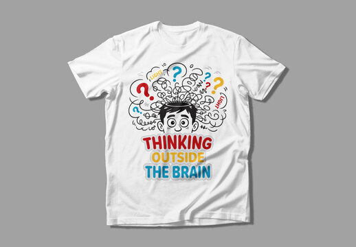 Creative Thinking Outside The Brain TShirt Design