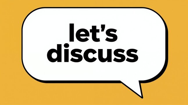Bold text lets discuss in speech bubble. This graphic invites conversation and dialogue. Use for business meetings or social media engagement. Great for any topic.