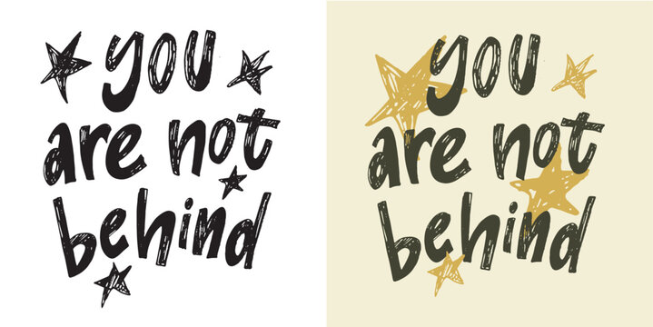 Trendy hand drawn doodle lettering quote. Lettering for t-shirt design, mug print, bag print, clothes fashion. 100% hand drawn vector image. Sticker lettering.