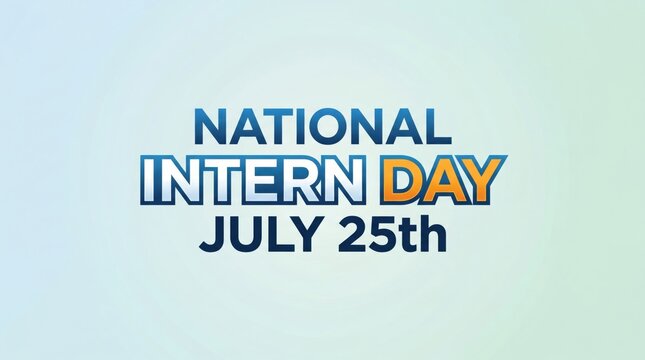 National Intern Day Celebration Text