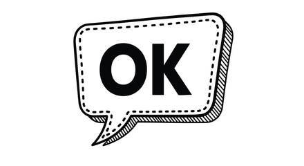 Fototapeta premium Comic book style speech bubble with the word OK in bold black letters and decorative hatching lines on a white background for approval.