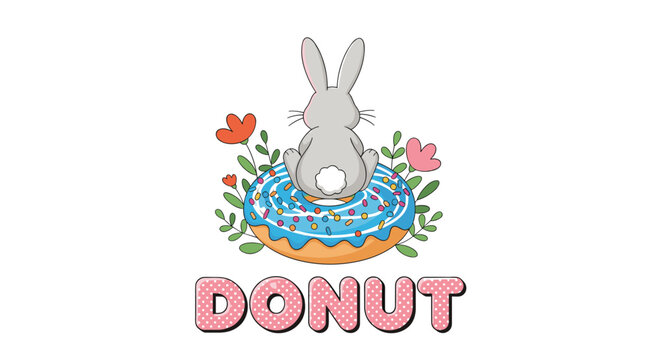 Sweet illustration of a grey bunny sitting on a large blue glazed donut with sprinkles surrounded by flowers and the word donut below.