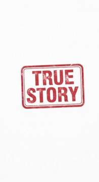 Authentic True Story Stamp Graphic with Red Border and Distressed Texture.