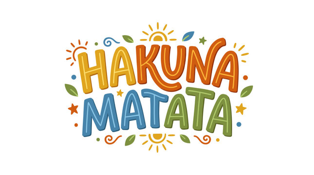 Hand‑drawn vector lettering of &ldquo;Hakuna Matata&rdquo; serves as an inspirational, optimistic slogan, presented as a decorative phrase on a white background, and functions as a motivational positive quote