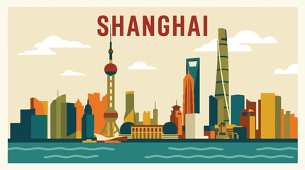 Contemporary Shanghai travel poster featuring a striking waterfront skyline, colorful urban scenery, and geometric architecture in tourism illustration style © Amie