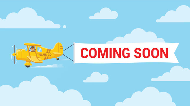 Yellow airplane pulling a coming soon banner through the sky with clouds