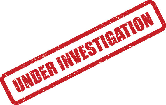 Bold red grunge stamp with UNDER INVESTIGATION text for official documents or legal processes