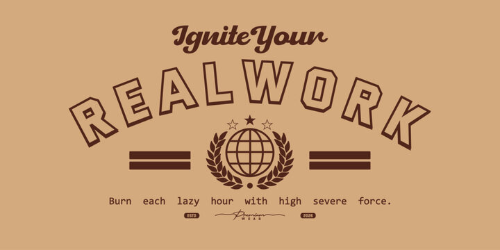 Motivational quote vintage varsity streetwear typography print for graphic tee, t-shirts, hat, and poster design 2026 - vector