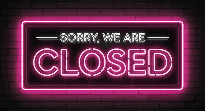 Pink neon sign saying Sorry We Are Closed on a dark brick wall background