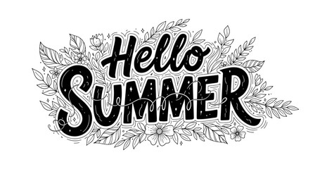 Obraz premium Hello summer ornamental hand lettering with botanical elements on white