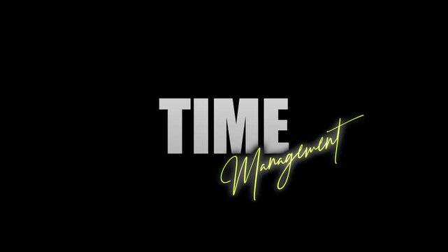 TIME MANAGEMENT TITLE WITH CINEMATIC ANIMATION