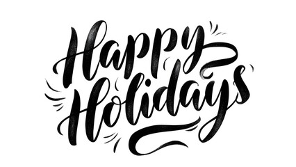 Obraz premium Happy Holidays Hand Lettering Artwork