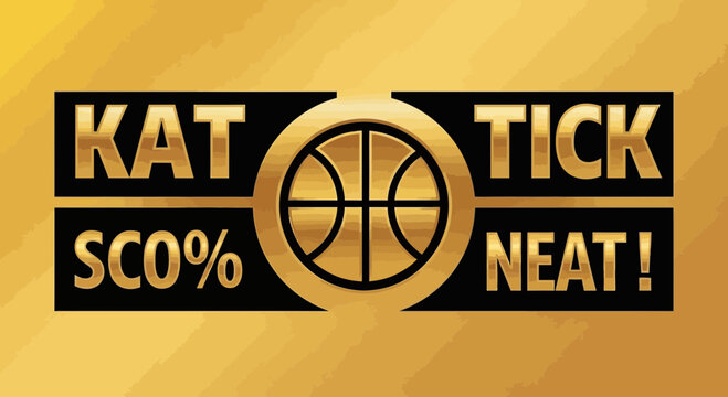 Gold Basketball Game Logo With Kat, Tick, Sco%, and Neat Branding on Golden Texture