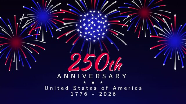 Banner 250th anniversary of the USA. 250 years of independence. 4th of july 2026 usa independence day, video greeting card. US flag fireworks on night sky background. Fourth of july. 4k seamless loop