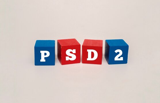 Colorful blocks with text PSD2. PSD2 acronym for "PAYMENT SERVICES DIRECTIVE 2". Symbolizing European banking regulations, open banking compliance, and secure digital payments