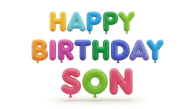 Colorful Happy Birthday Son balloon letters, greeting text, celebration message