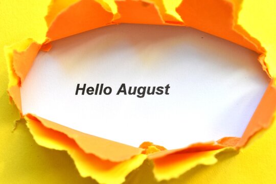 hello august 