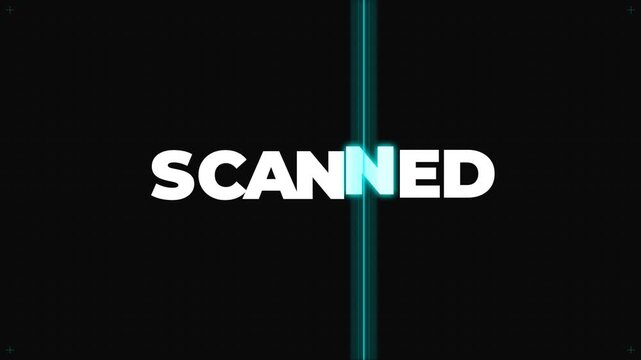 Digital Scanning Animation of SCANNED Word with Blue Laser Line