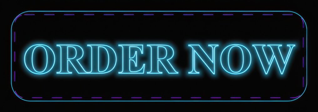 Bright aqua neon sign for order now, a cool call to action button on a dark background with dashed border for online retail.