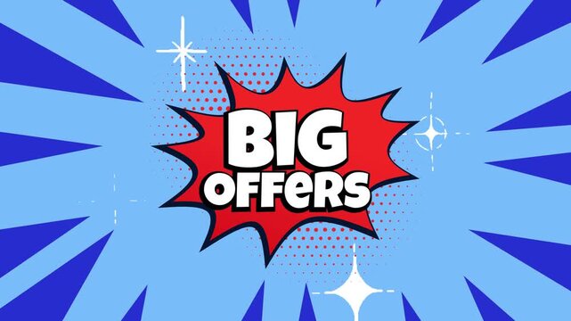 Big offers text bubble animation featuring vibrant comic book style red explosion shapes with bright blue rays and sparkling white star elements designed for dynamic digital marketing sales promotion 