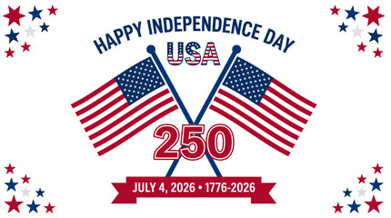 Obraz premium USA July Fourth 250th Anniversary with crossed flags and festive stars during celebration concept