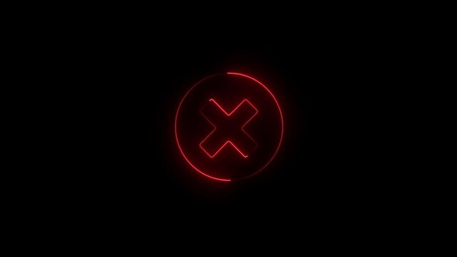 Animated Neon Red Glowing Cross Mark Error Icon in Circle on Black Background for Web Cancellation and Access Denied Warning.
