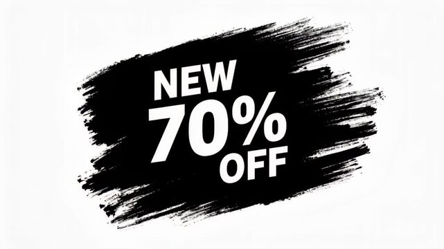 New 70% Off Discount: A bold graphic announcing a new 70% discount sale, with NEW 70% OFF written in white on a black, textured brushstroke background.