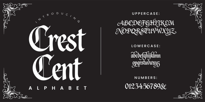 Crest Cent elegant blackletter gothic script alphabet font for medieval luxury branding