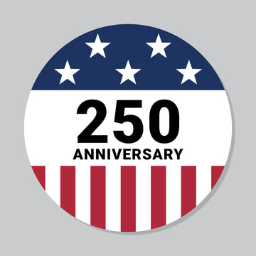250 anniversary of the United States badge, Independence Day of America, circle vector sticker