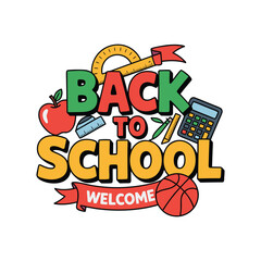 Back to School Typography Design with Cute Learning Elements and Welcome Ribbon © TAMIM