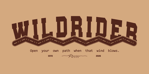 Obraz premium Wild rider vintage varsity streetwear typography print for graphic tee, t-shirts, hat, and poster design 2026 - vector