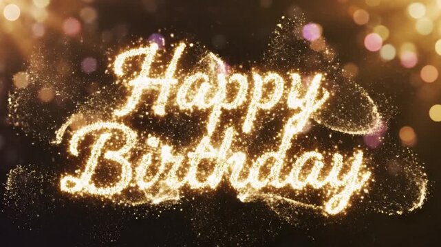 Sparkling golden text that says "Happy Birthday" with glowing particles and bokeh lights in the background.