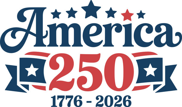 America 250 years semiquincentennial patriotic vector typographic design with stars and banners celebrating United States independence anniversary