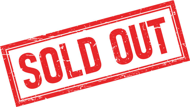 Red grunge rubber stamp impression conveying SOLD OUT message for retail business closures and product availability status