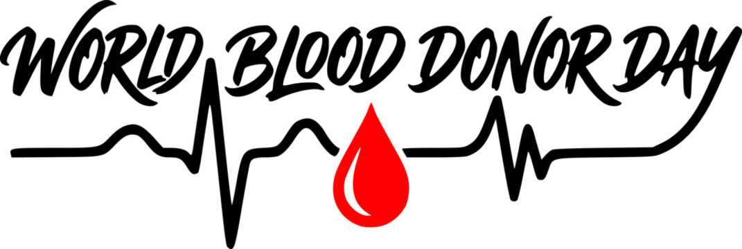World Blood Donor Day bold black text with red blood drop and heartbeat pulse ECG line design, perfect for medical awareness posters, t-shirts, stickers, and healthcare campaign graphics.