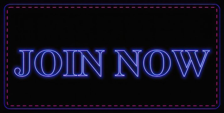 Neon sign JOIN NOW text glowing blue with dotted border on black background modern sign for promotion and advertising.
