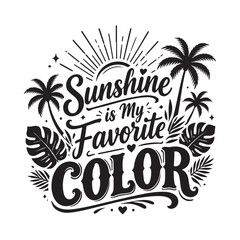 Obraz premium Summer Is My Happy Place SVG Design