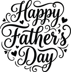 Fototapeta premium Happy Father's Day Calligraphic Text with Hearts