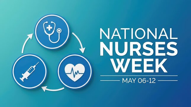 National nurses week may 6 12 medical awareness symbols