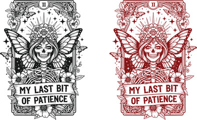 Obraz premium Funny skeleton halloween tarot card my last bit of patience spooky yet humorous illustration