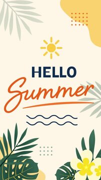 Hello Summer Vertical Animation Tropical Leaves Seasonal Greeting Background for Social Media Story