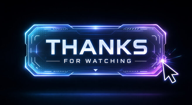 A neon thanks message for watching appears on a computer screen with a cursor.