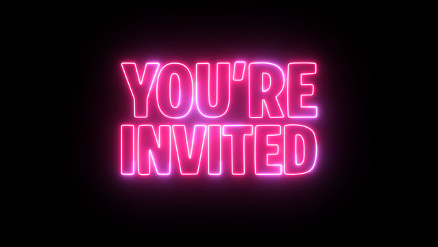 You're invited neon sign animation red purple flickering glowing text on black background 
