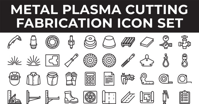 Metal plasma cutting and industrial fabrication outline icon set for manufacturing engineering and metalworking workshop design projects