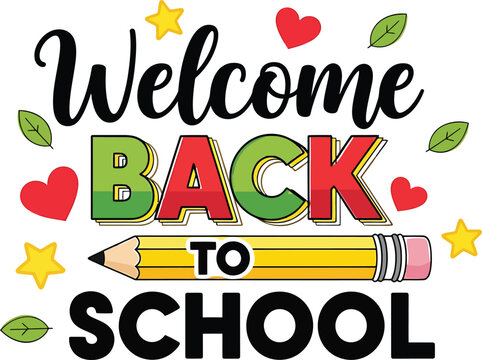 Back to school welcome sign colorful illustration for classrooms educational events school supplies promotions