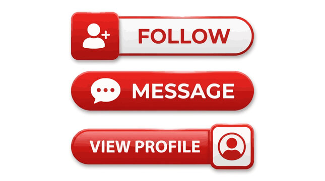 Set of three glossy red and white social media interface buttons Follow, Message, and View Profile for digital networking and user interaction
