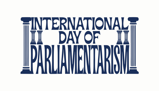 International day of parliamentarism blue text with two classic columns